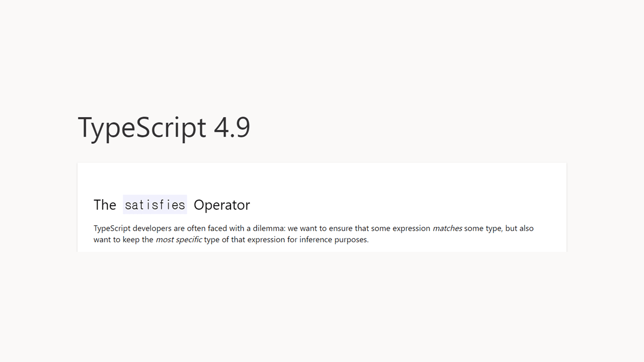 TypeScript satisfies